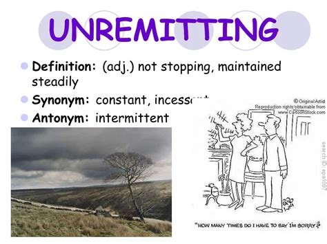 define unremitting.